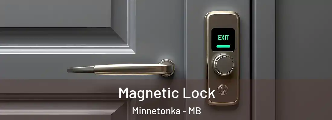  Magnetic Lock Minnetonka - MB