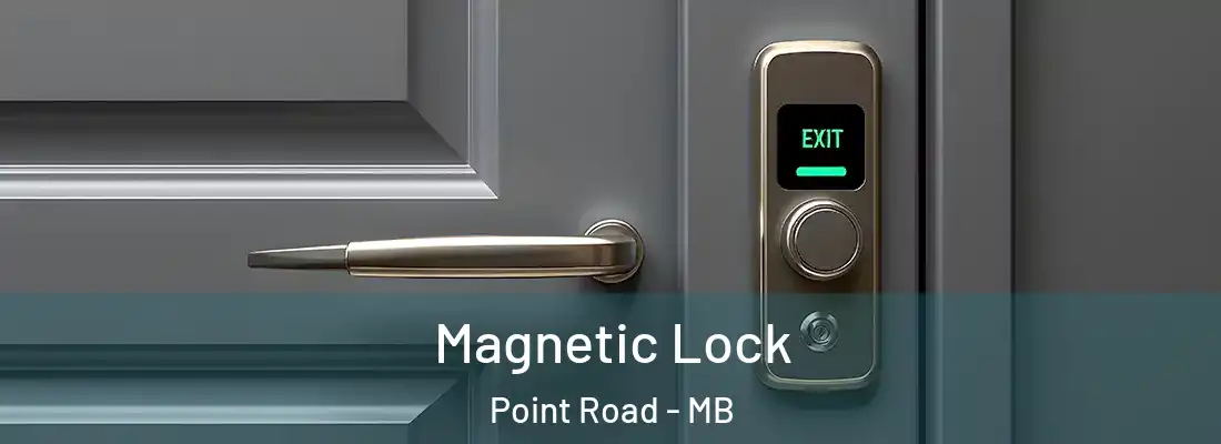  Magnetic Lock Point Road - MB