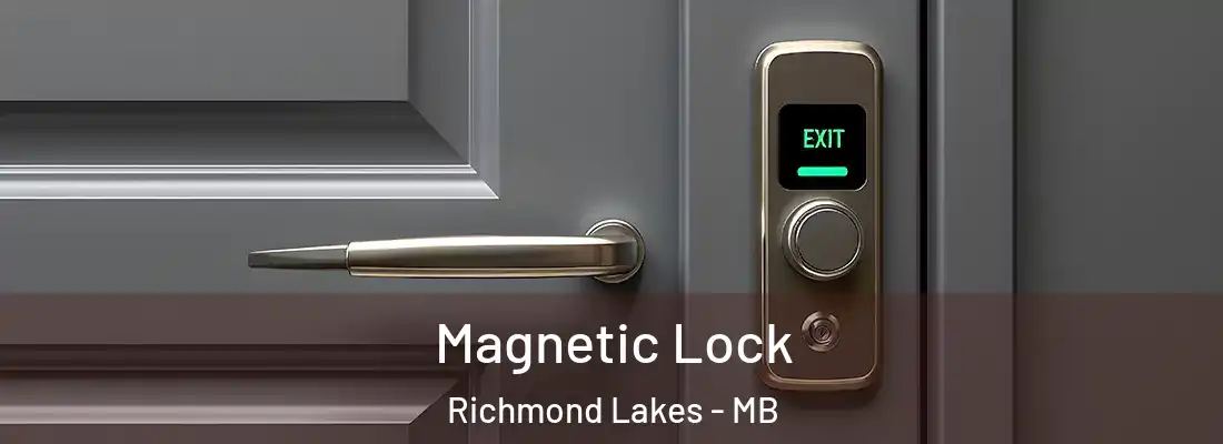  Magnetic Lock Richmond Lakes - MB