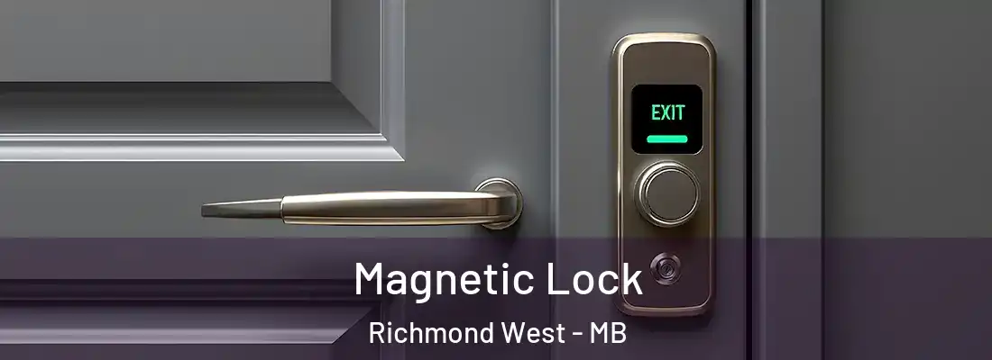  Magnetic Lock Richmond West - MB