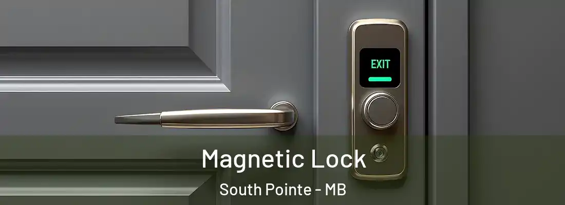  Magnetic Lock South Pointe - MB