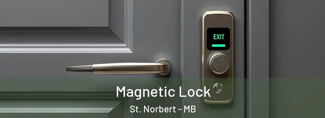 Magnetic Lock St. Norbert - MB