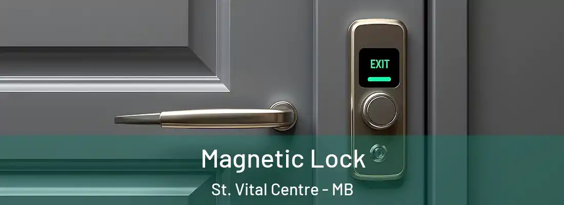  Magnetic Lock St. Vital Centre - MB