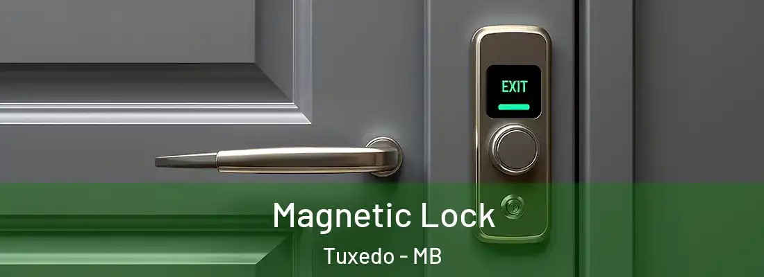  Magnetic Lock Tuxedo - MB