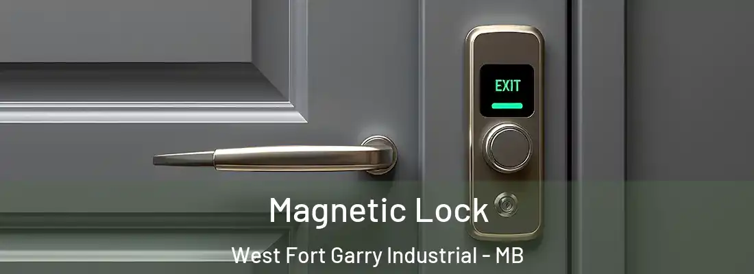  Magnetic Lock West Fort Garry Industrial - MB