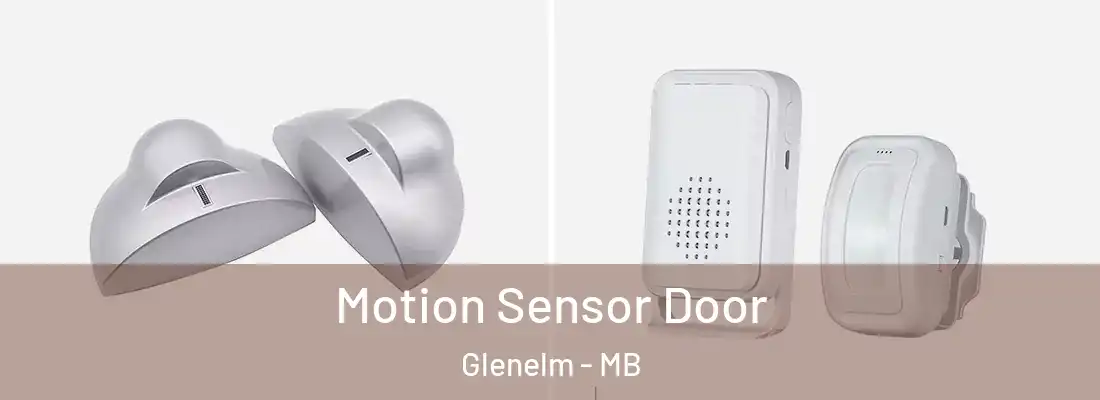  Motion Sensor Door Glenelm - MB
