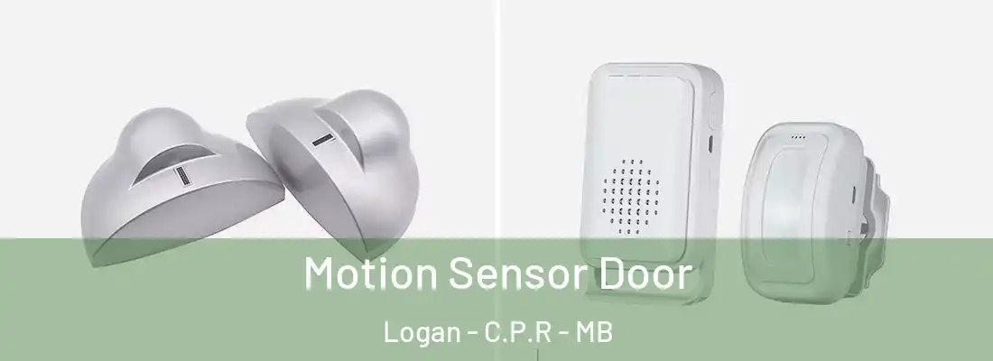  Motion Sensor Door Logan - C.P.R - MB