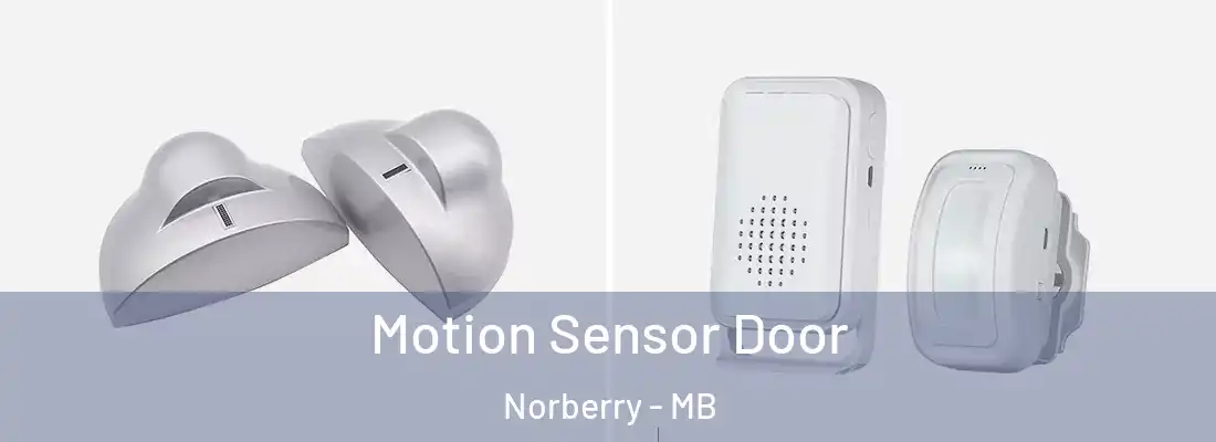  Motion Sensor Door Norberry - MB