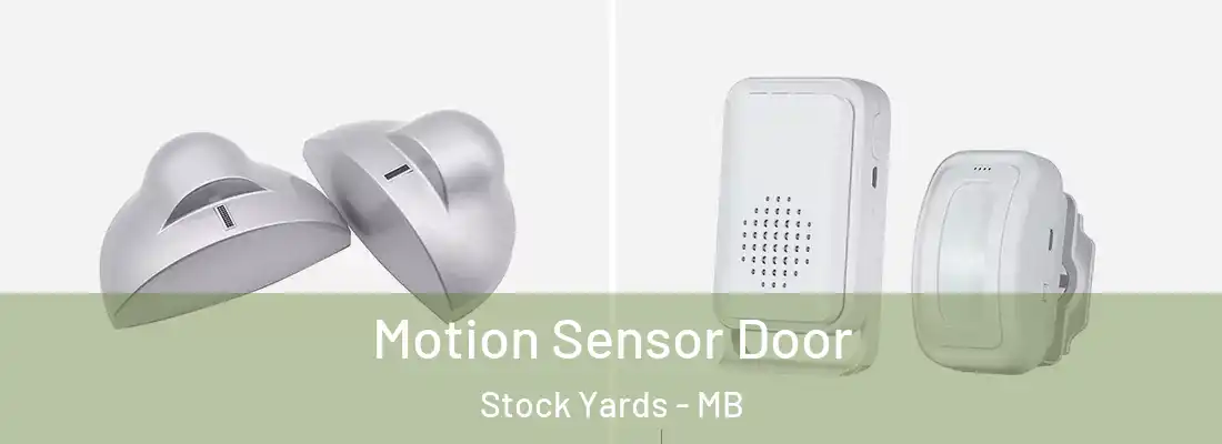  Motion Sensor Door Stock Yards - MB