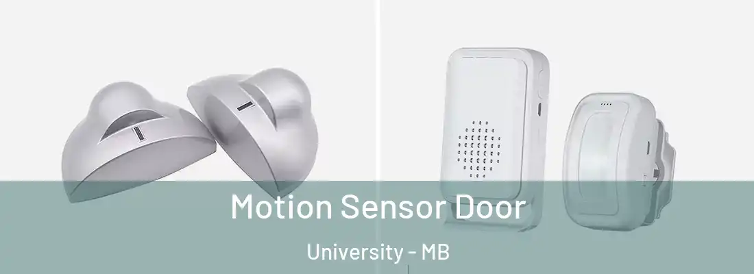  Motion Sensor Door University - MB