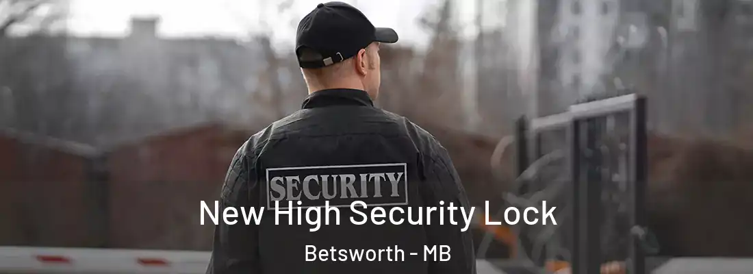  New High Security Lock Betsworth - MB