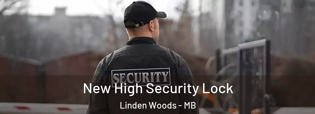  New High Security Lock Linden Woods - MB