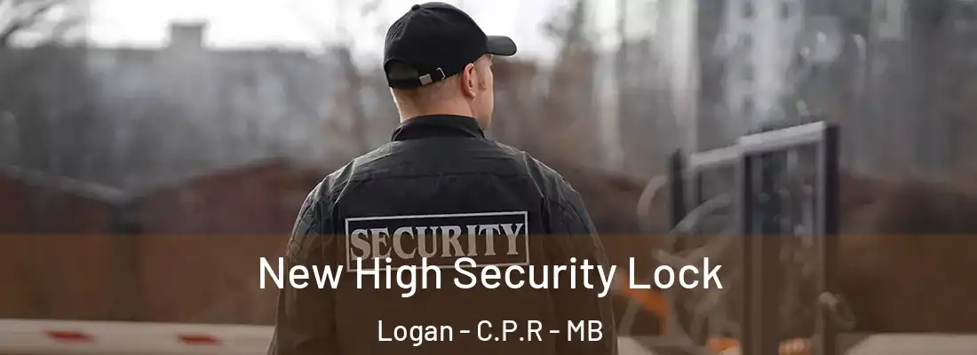  New High Security Lock Logan - C.P.R - MB