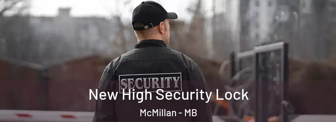  New High Security Lock McMillan - MB