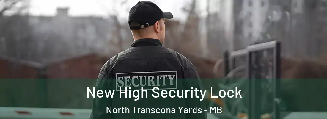  New High Security Lock North Transcona Yards - MB