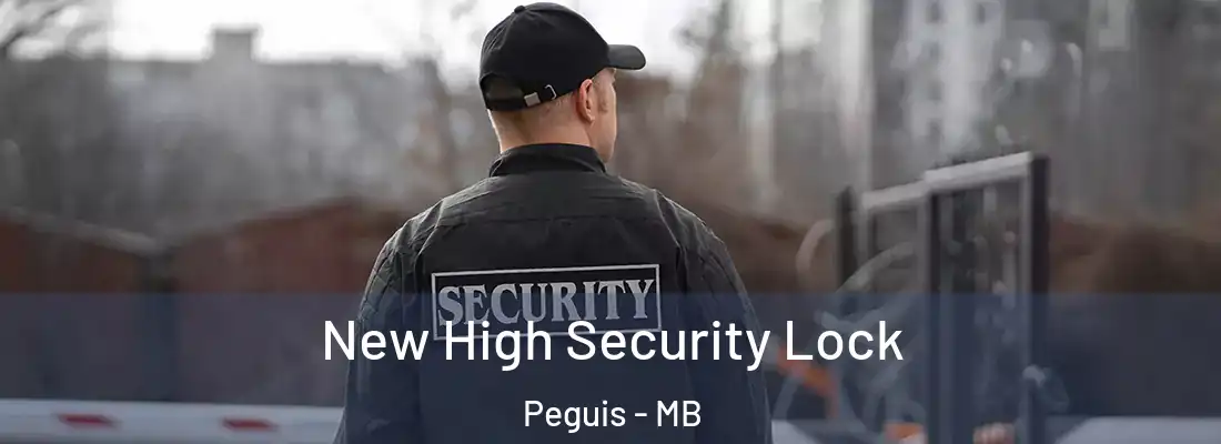  New High Security Lock Peguis - MB