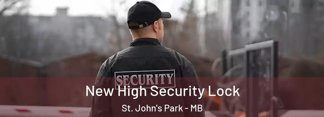  New High Security Lock St. John's Park - MB