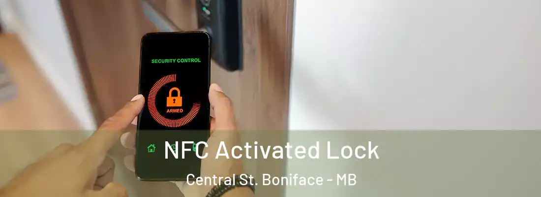  NFC Activated Lock Central St. Boniface - MB
