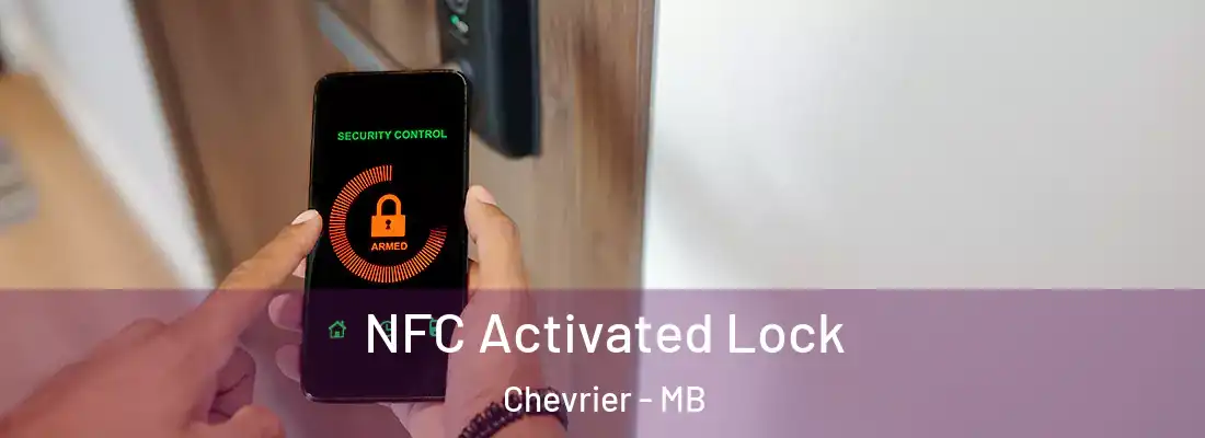  NFC Activated Lock Chevrier - MB
