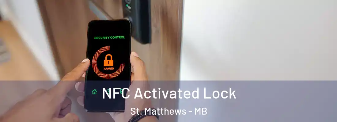  NFC Activated Lock St. Matthews - MB