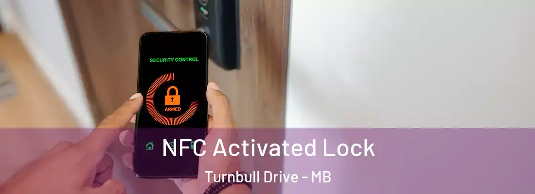  NFC Activated Lock Turnbull Drive - MB
