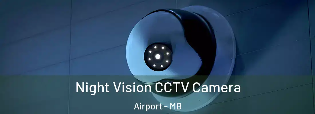  Night Vision CCTV Camera Airport - MB