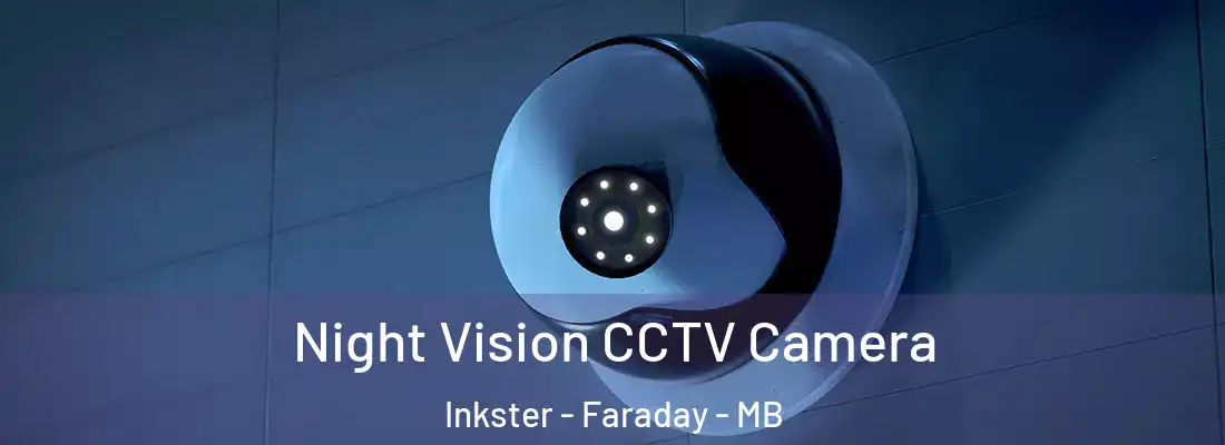  Night Vision CCTV Camera Inkster - Faraday - MB