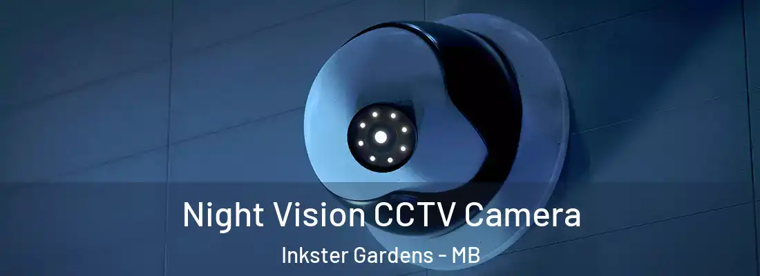  Night Vision CCTV Camera Inkster Gardens - MB