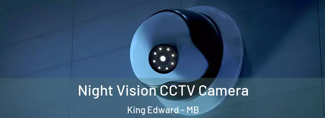  Night Vision CCTV Camera King Edward - MB