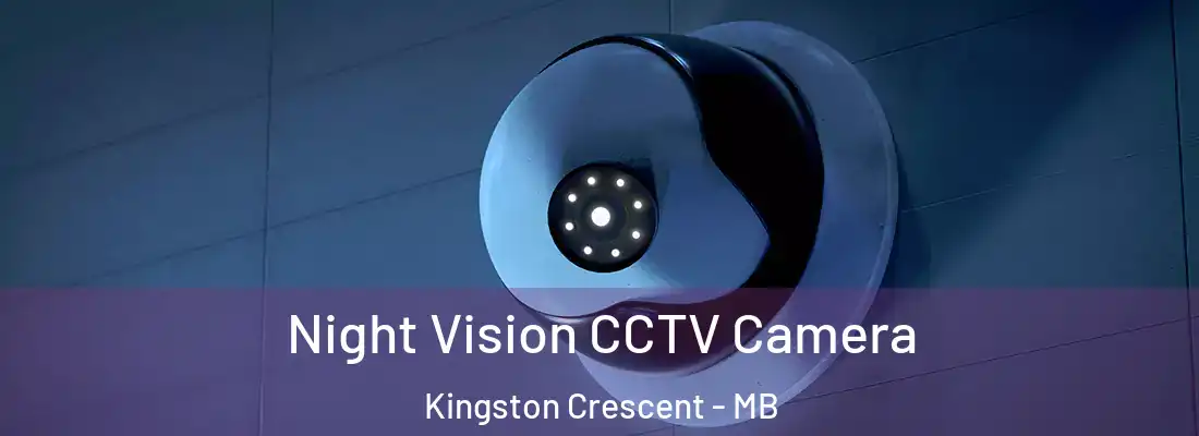  Night Vision CCTV Camera Kingston Crescent - MB