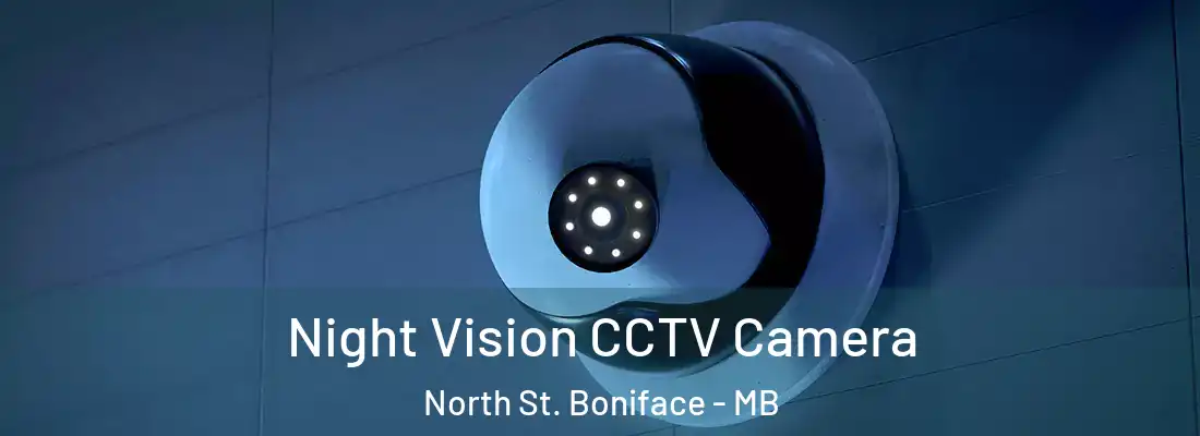  Night Vision CCTV Camera North St. Boniface - MB