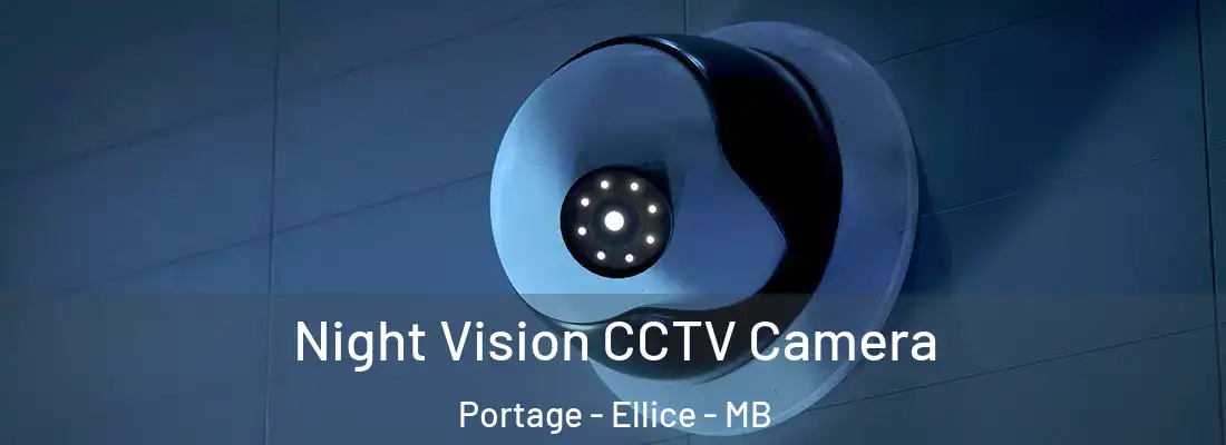  Night Vision CCTV Camera Portage - Ellice - MB