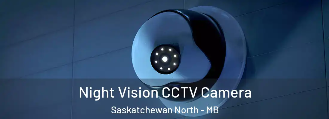 Night Vision CCTV Camera Saskatchewan North - MB