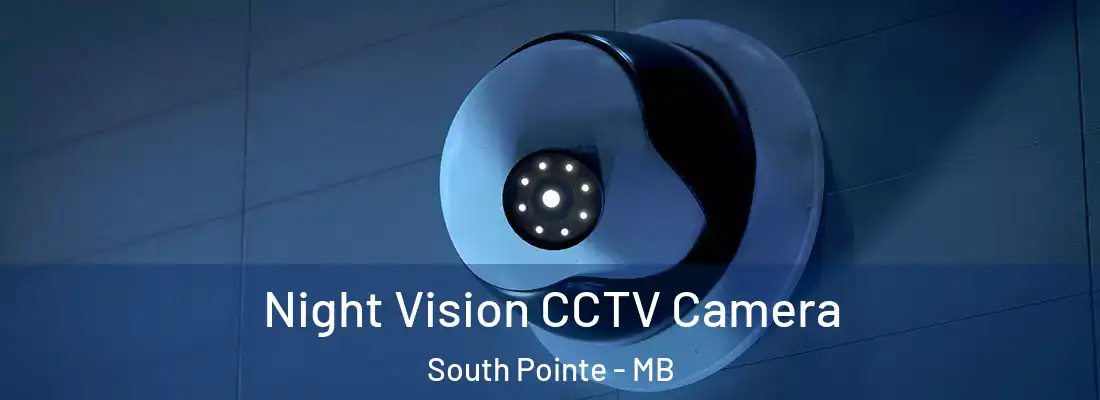  Night Vision CCTV Camera South Pointe - MB
