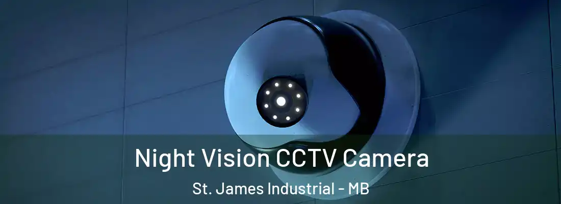  Night Vision CCTV Camera St. James Industrial - MB
