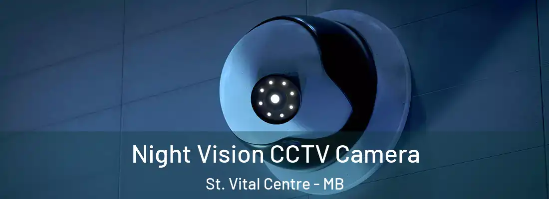  Night Vision CCTV Camera St. Vital Centre - MB