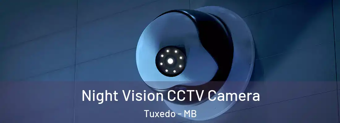  Night Vision CCTV Camera Tuxedo - MB