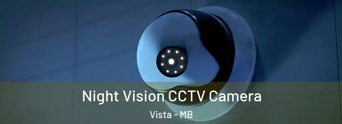  Night Vision CCTV Camera Vista - MB