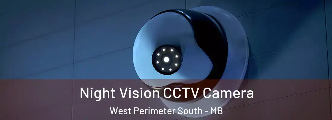  Night Vision CCTV Camera West Perimeter South - MB