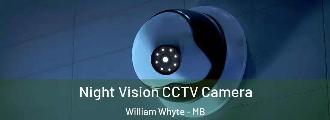  Night Vision CCTV Camera William Whyte - MB