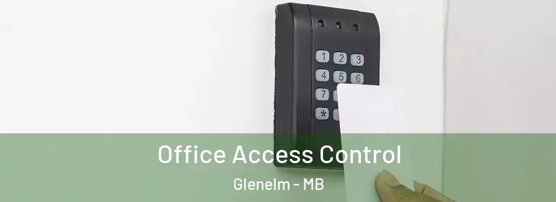  Office Access Control Glenelm - MB