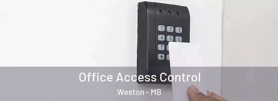 Office Access Control Weston - MB