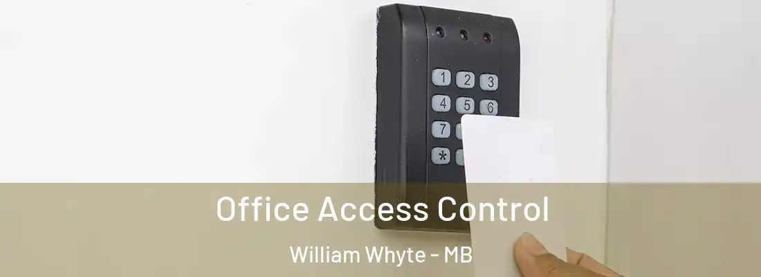  Office Access Control William Whyte - MB