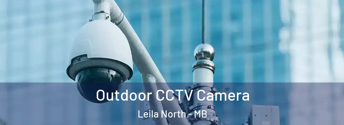  Outdoor CCTV Camera Leila North - MB