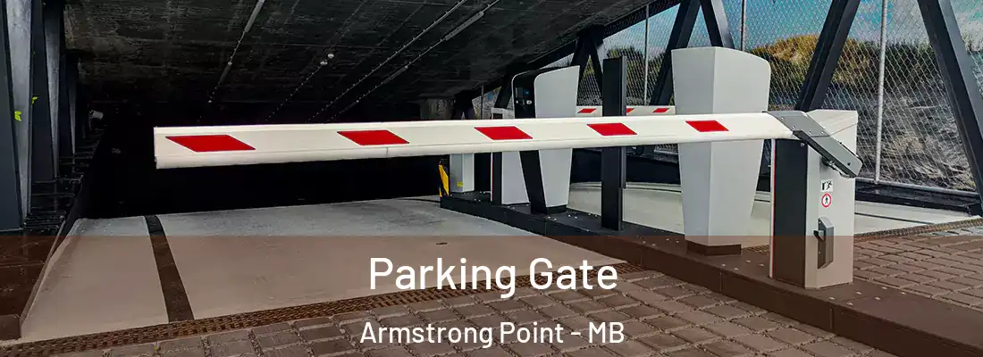  Parking Gate Armstrong Point - MB
