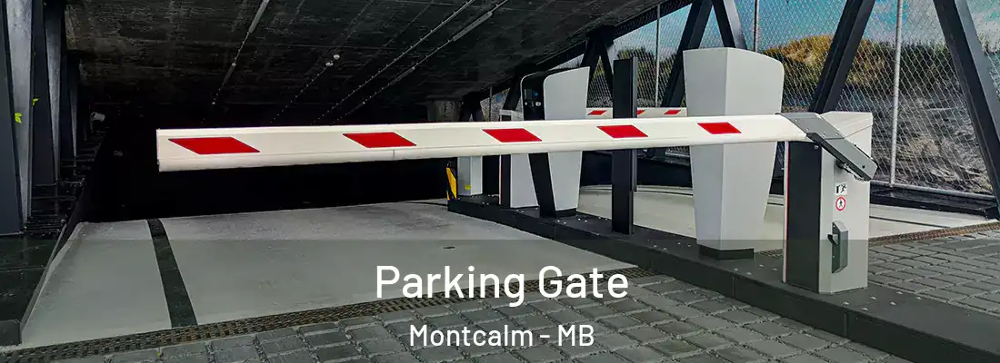  Parking Gate Montcalm - MB