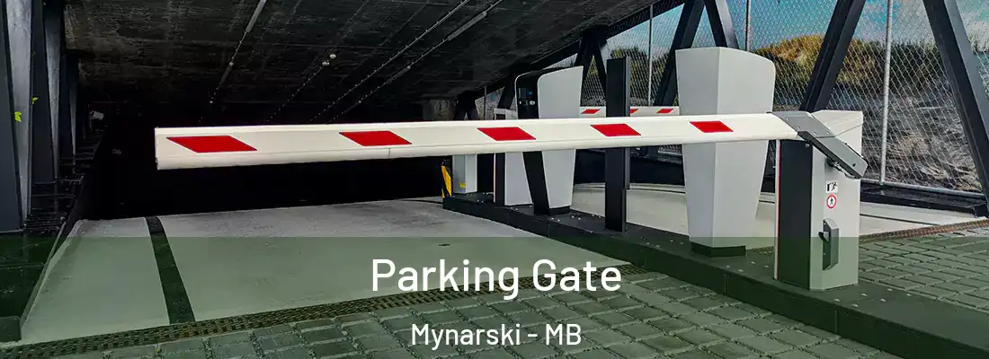  Parking Gate Mynarski - MB