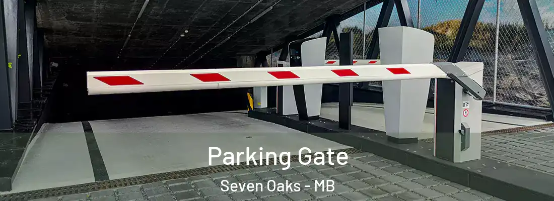  Parking Gate Seven Oaks - MB