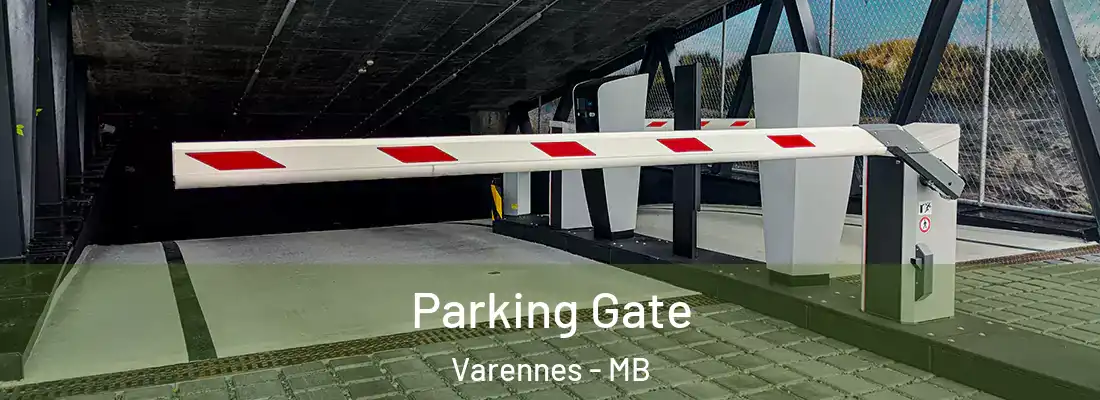  Parking Gate Varennes - MB