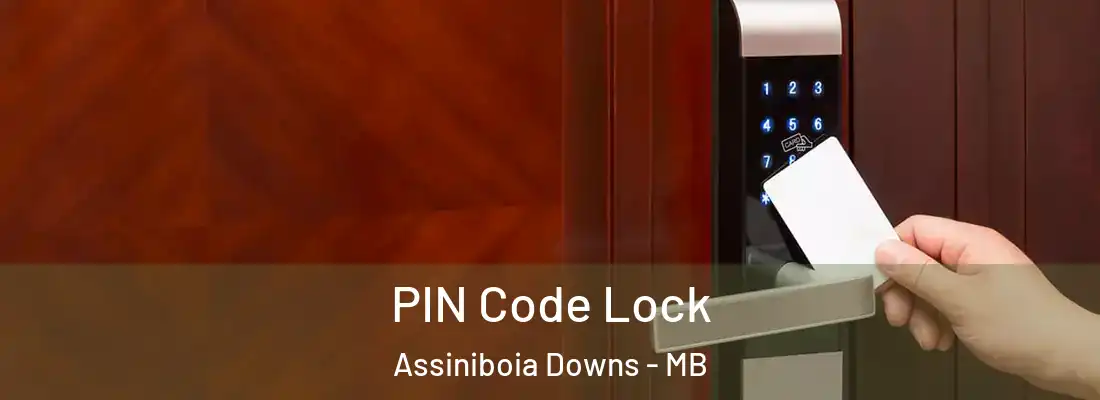  PIN Code Lock Assiniboia Downs - MB